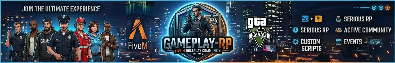 🎗️ GamePlay-RP | Serious RP FiveM server banner