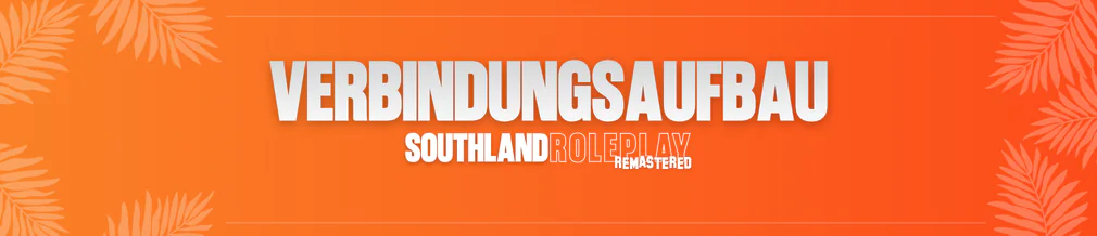 Southland Roleplay Remastered | 🔒 16+ | 🚘 Custom Assets | 💪 Hardcore RP | 🔥 Spaß & Niveau FiveM server banner